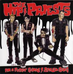 The Hip Priests : The Hip Priests - The Egyptian Gay Lovers